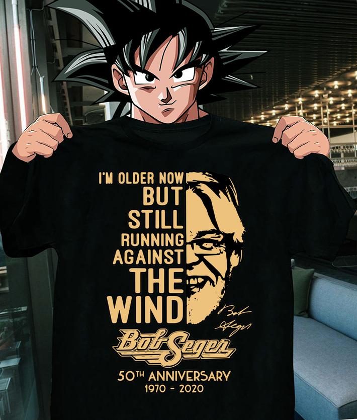 I’m older now but still running against the wind Bob Seger signature t-shirt shirt