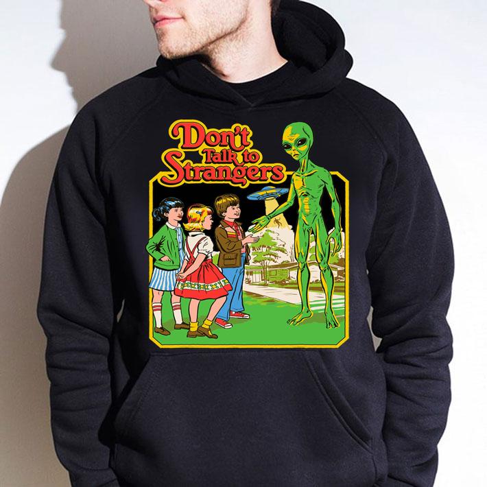 Pretty Don't Talk To Strangers Retro Alien Area 51 Halloween t-shirt hoodie