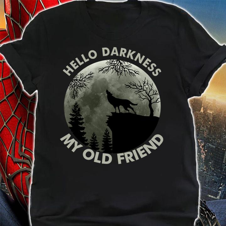 Wolf Hello Darkness My Old Friend t-shirt shirt