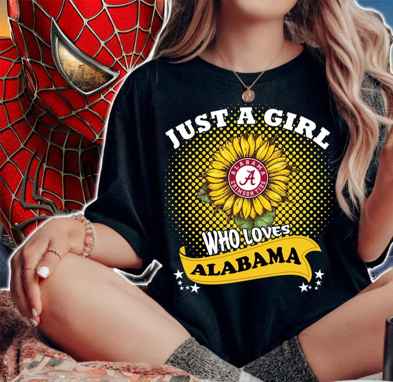 Sunflower Just A Girl Who Loves Alabama Crimson Tide t-shirt woman shirt