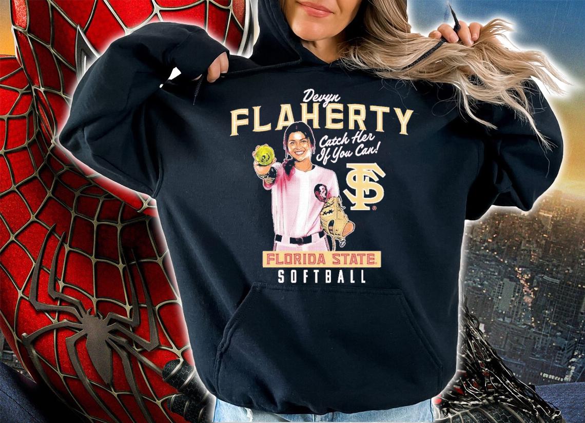 Devyn Flaherty Catch Her If You Can Florida Softball t-shirt hoodie