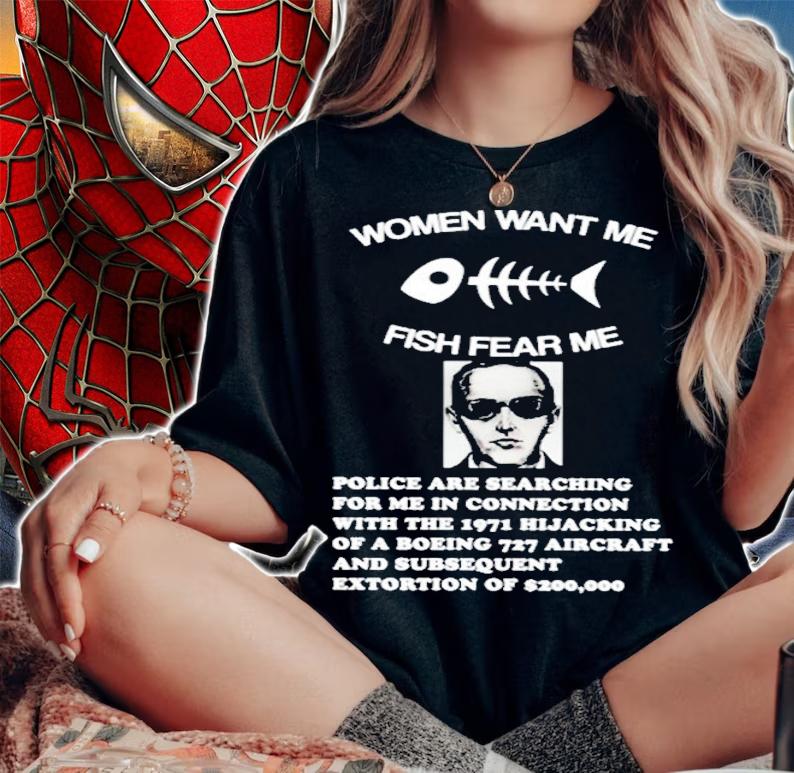Chaos Fish Want Me Women Fear Me DB Cooper Shirt t-shirt woman shirt