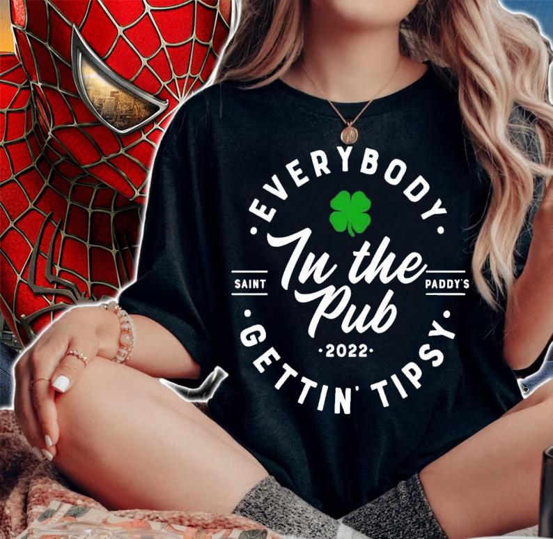 Everybody in the pub gettin tipsy shirt t-shirt woman shirt