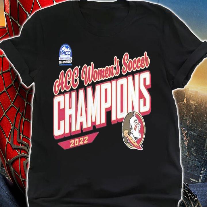 Florida State Seminoles 2022 ACC Women's Soccer Conference Tournament Champions shirt t-shirt shirt