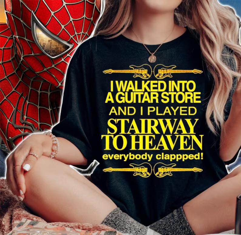I walked into a guitar store and i played stairway to heaven shirt t-shirt woman shirt
