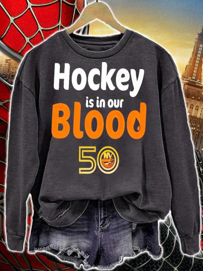 Hockey is in our blood 50 New York Islanders shirt t-shirt sweatshirt
