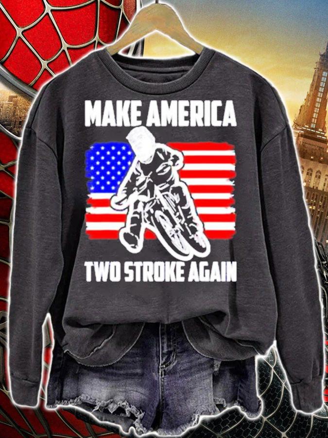 Make America Two Stroke Again Biker For Trump American Flag Shirt t-shirt sweatshirt