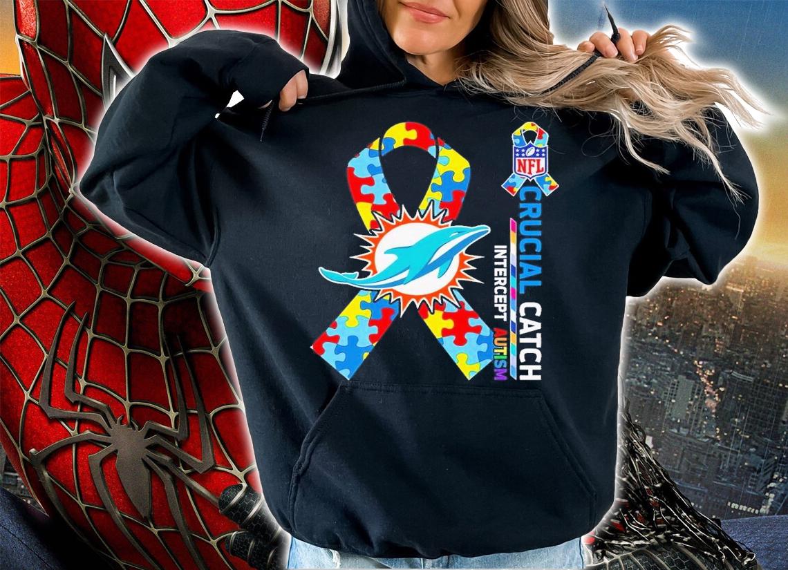 Miami Dolphins NFL Crucial Catch Intercept Autism shirt t-shirt hoodie