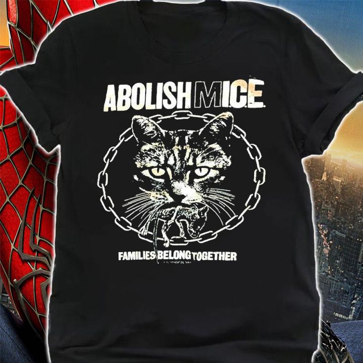 Cat Magic Punks Abolish Mice Families Belong Together shirt t-shirt
