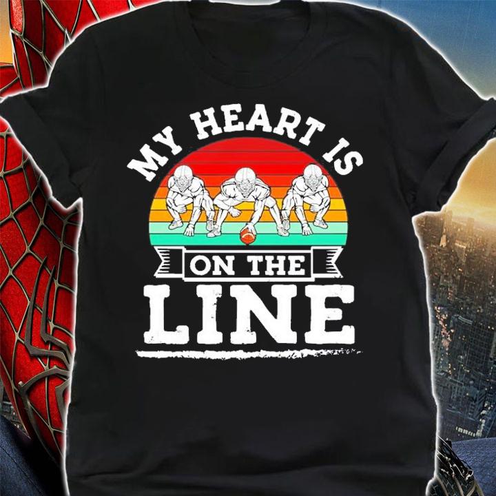 My Heart Is On The Line Offensive Lineman Vintage T-Shirt t-shirt shirt