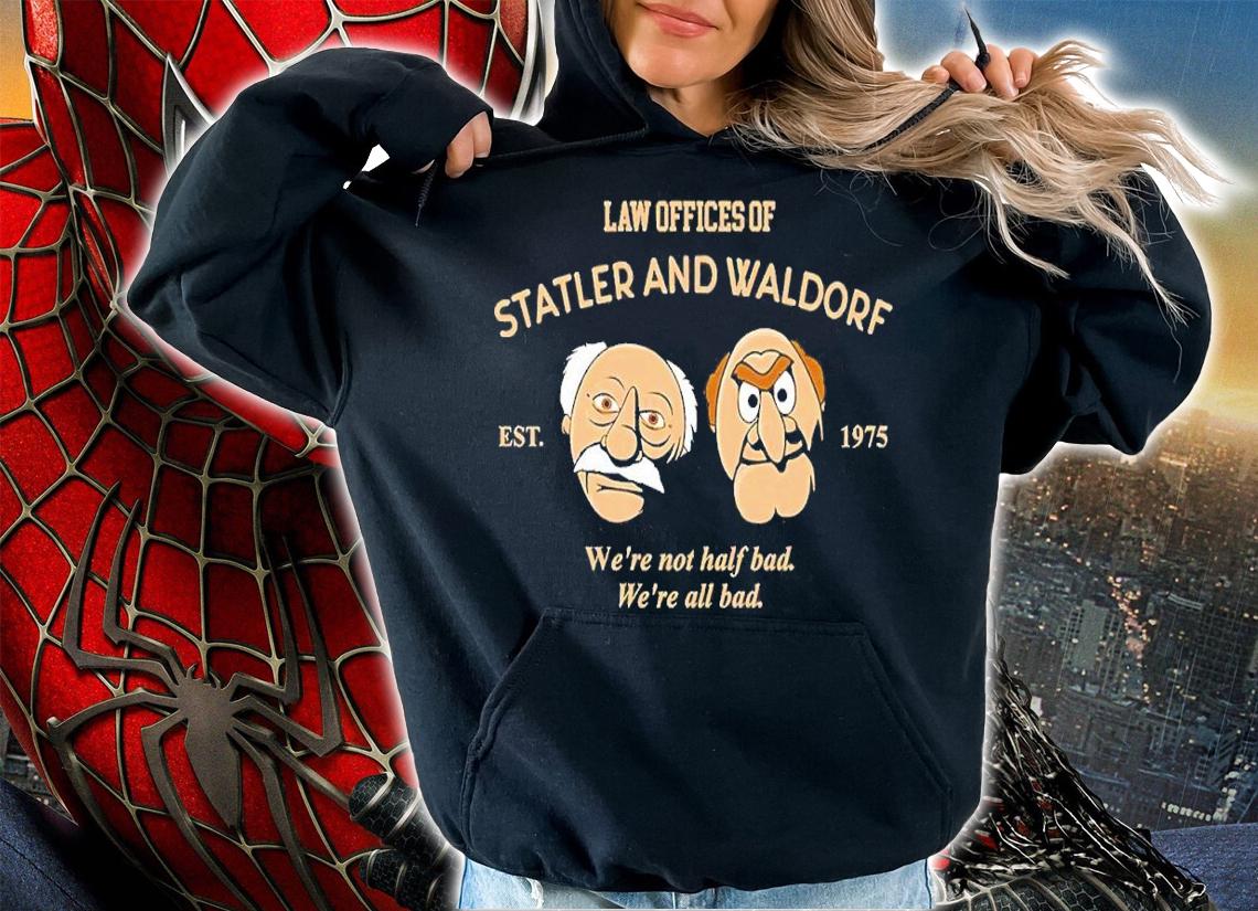 Law Offices Of Statler And Waldorf shirt t-shirt