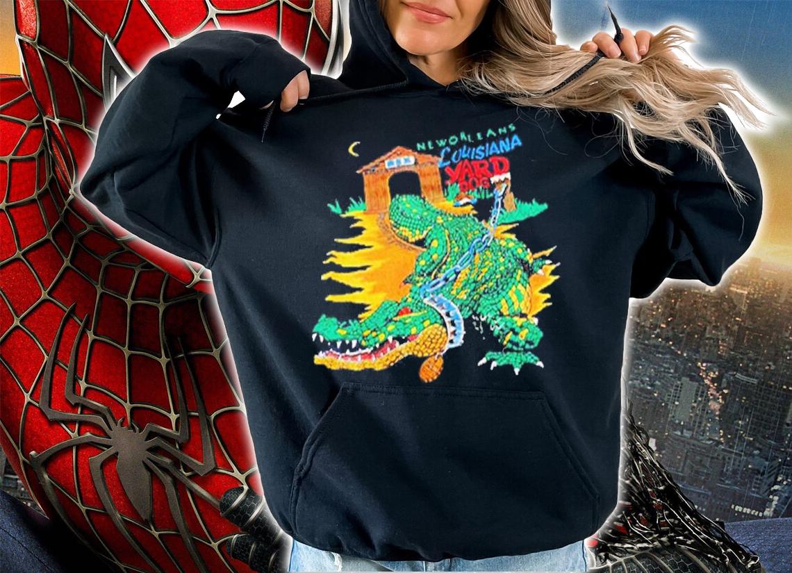 New Orleans Louisiana Yard Dog Shirt t-shirt hoodie