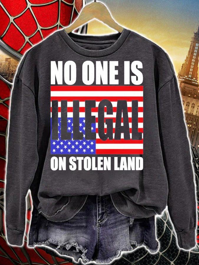 No One Is Illegal On Stolen Land Shirt t-shirt
