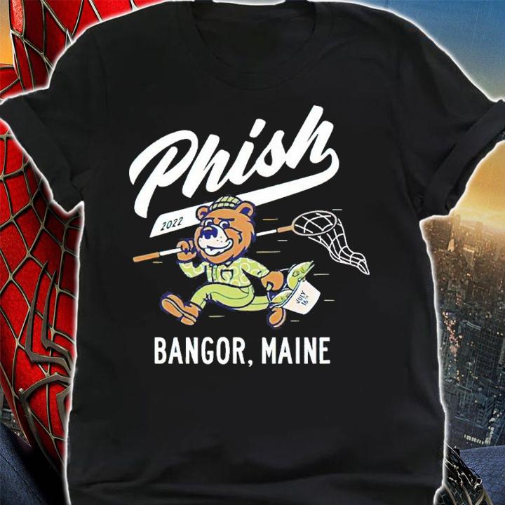 Phish Bangor Maine Event 2022 Shirt t-shirt