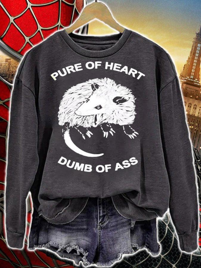 Rat Pure Of Heart Dumb Of Ass shirt t-shirt sweatshirt