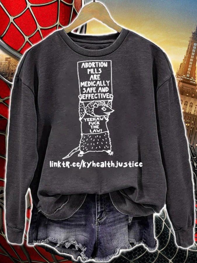 Abortion Pills Are Medically Safe And Effective Yeehaw Fuck The Law T-Shirt t-shirt sweatshirt