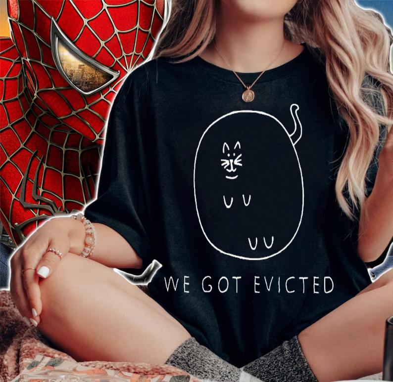 William Osman We Got Evicted shirt t-shirt