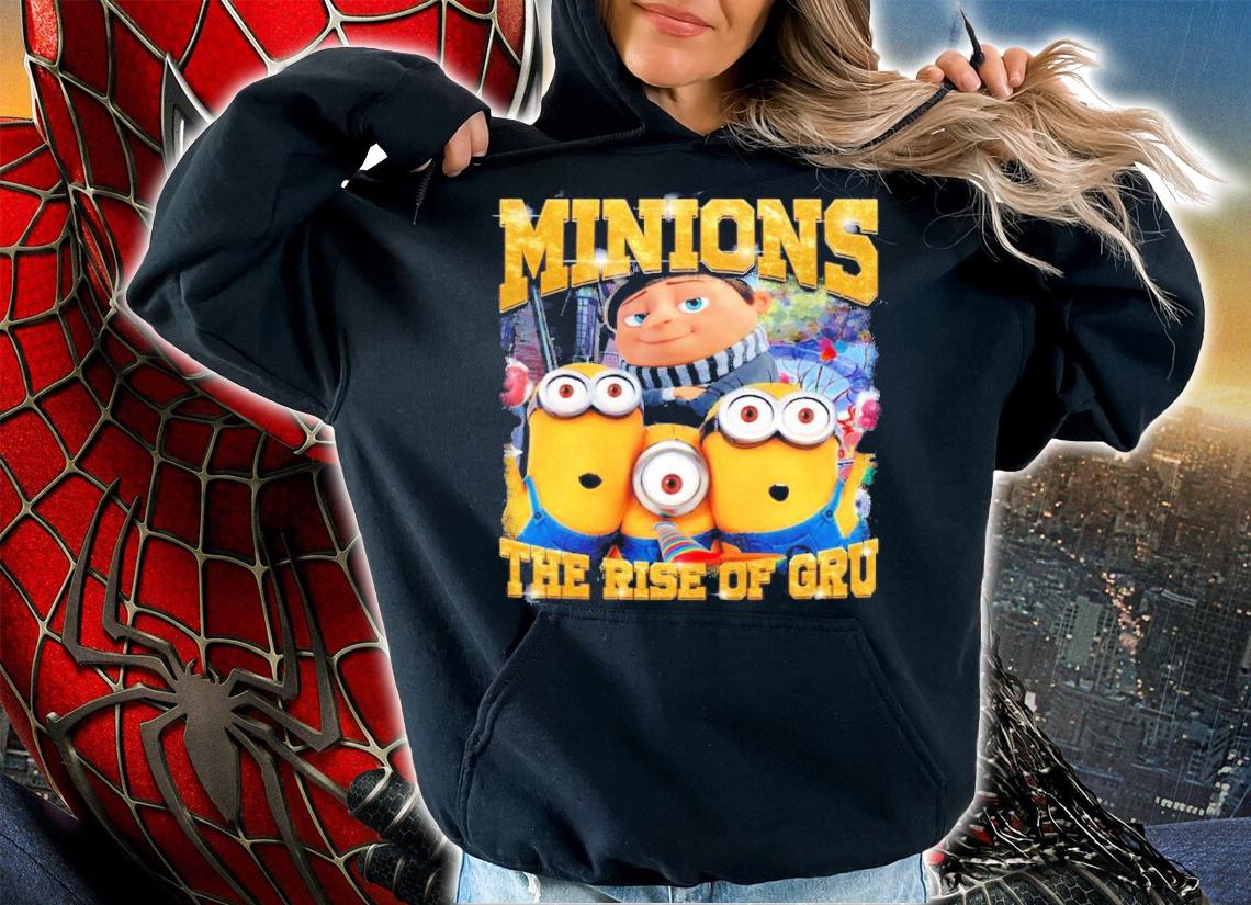 Despicable Me Minions The Rise Of Gru Shirt t-shirt hoodie