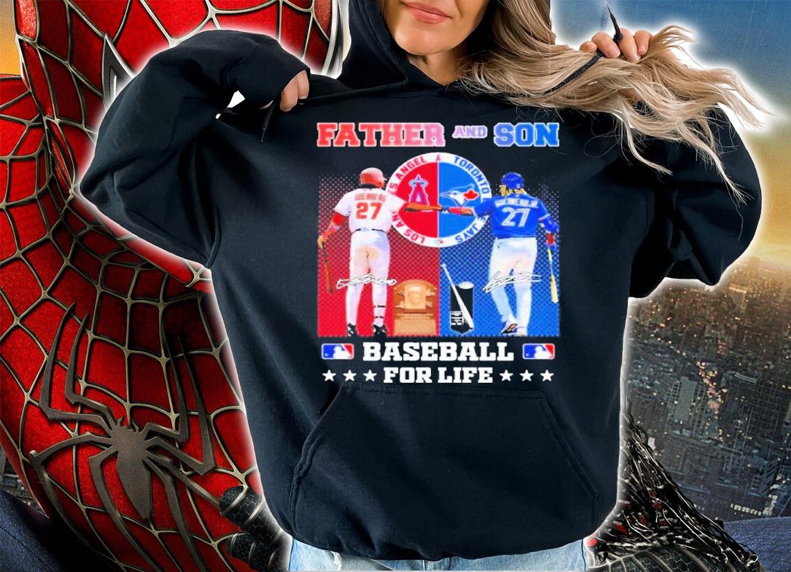 Father And Son Baseball For Life Vladimir Guerrero And Vladimir Guerrero Jr Signatures Shirt t-shirt hoodie