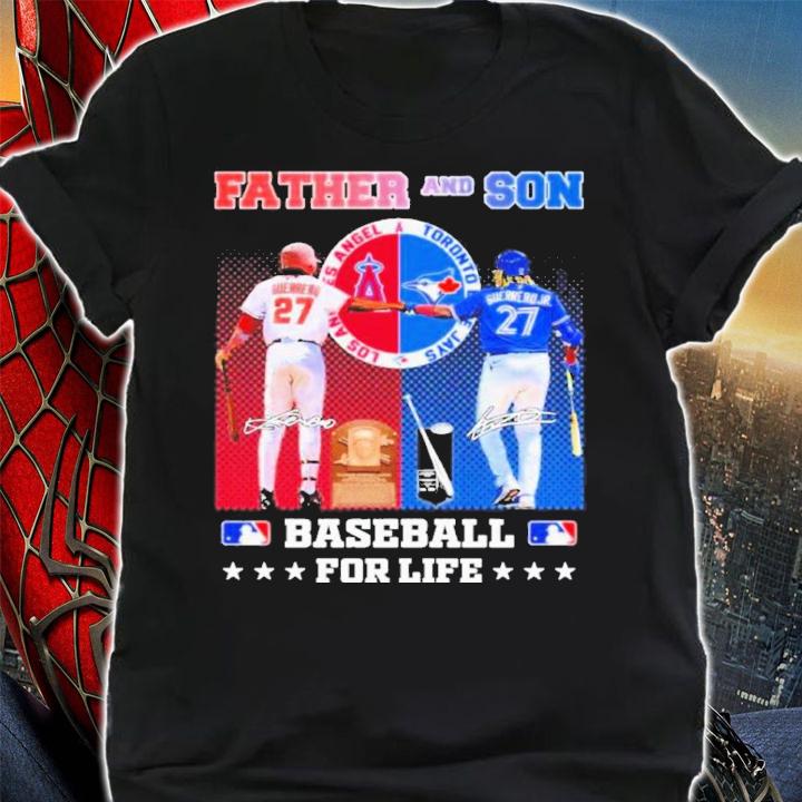 Father And Son Baseball For Life Vladimir Guerrero And Vladimir Guerrero Jr Signatures Shirt t-shirt shirt