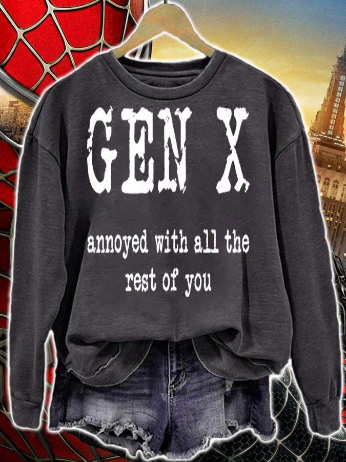 Gen X Annoyed With All The Rest Of You Shirt t-shirt sweatshirt