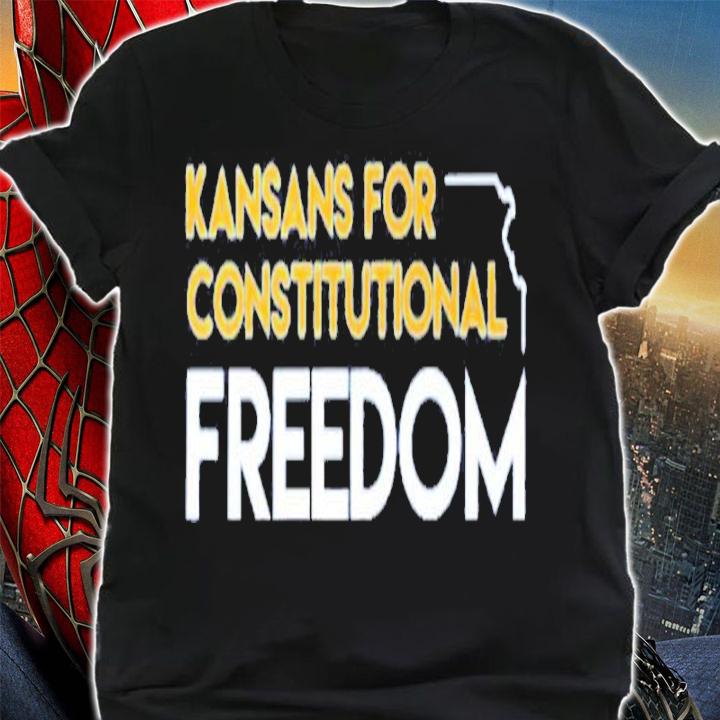 Kansans For Constitutional Freedom Shirt t-shirt shirt
