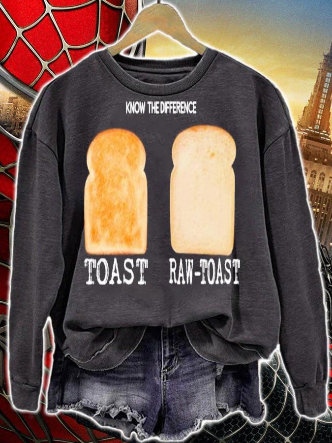 Know The Difference Toast Raw Toast Shirt t-shirt sweatshirt