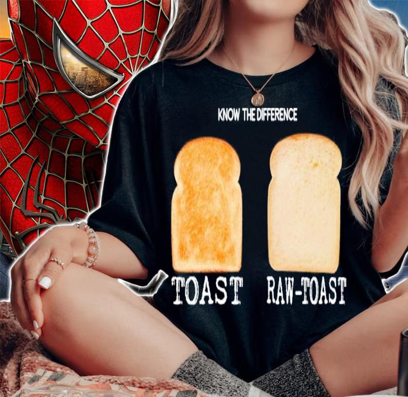 Know The Difference Toast Raw Toast Shirt t-shirt woman shirt