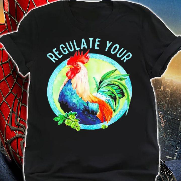 Regulate Your Cock Fiminist Women Rights Pro Choice T-Shirt t-shirt