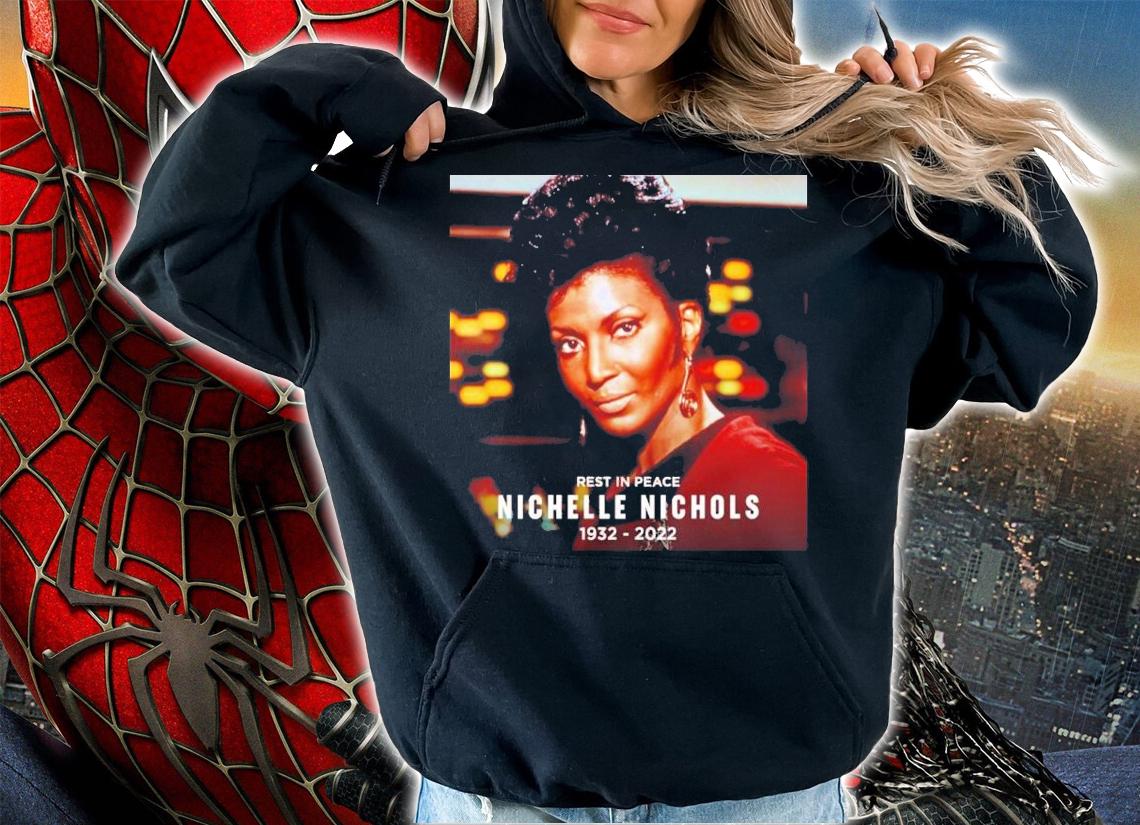 Rest In Peace Nichelle Nichols Star Trek 1932-2022 Shirt t-shirt