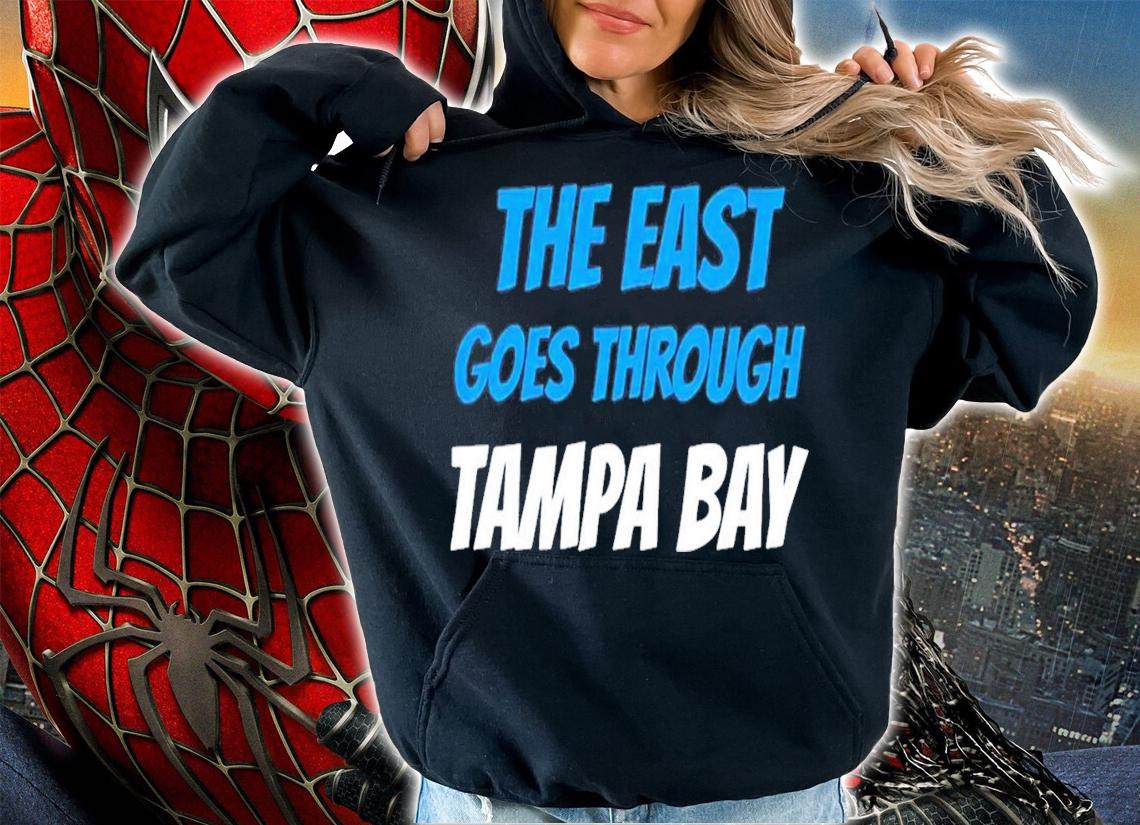 The East Goes Through Tampa Bay T-Shirt t-shirt