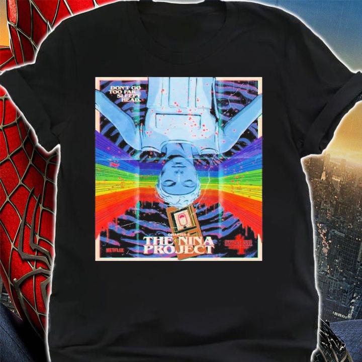 Stranger Things 4 Chapter 5 The Nina Project Eleven Poster Shirt t-shirt