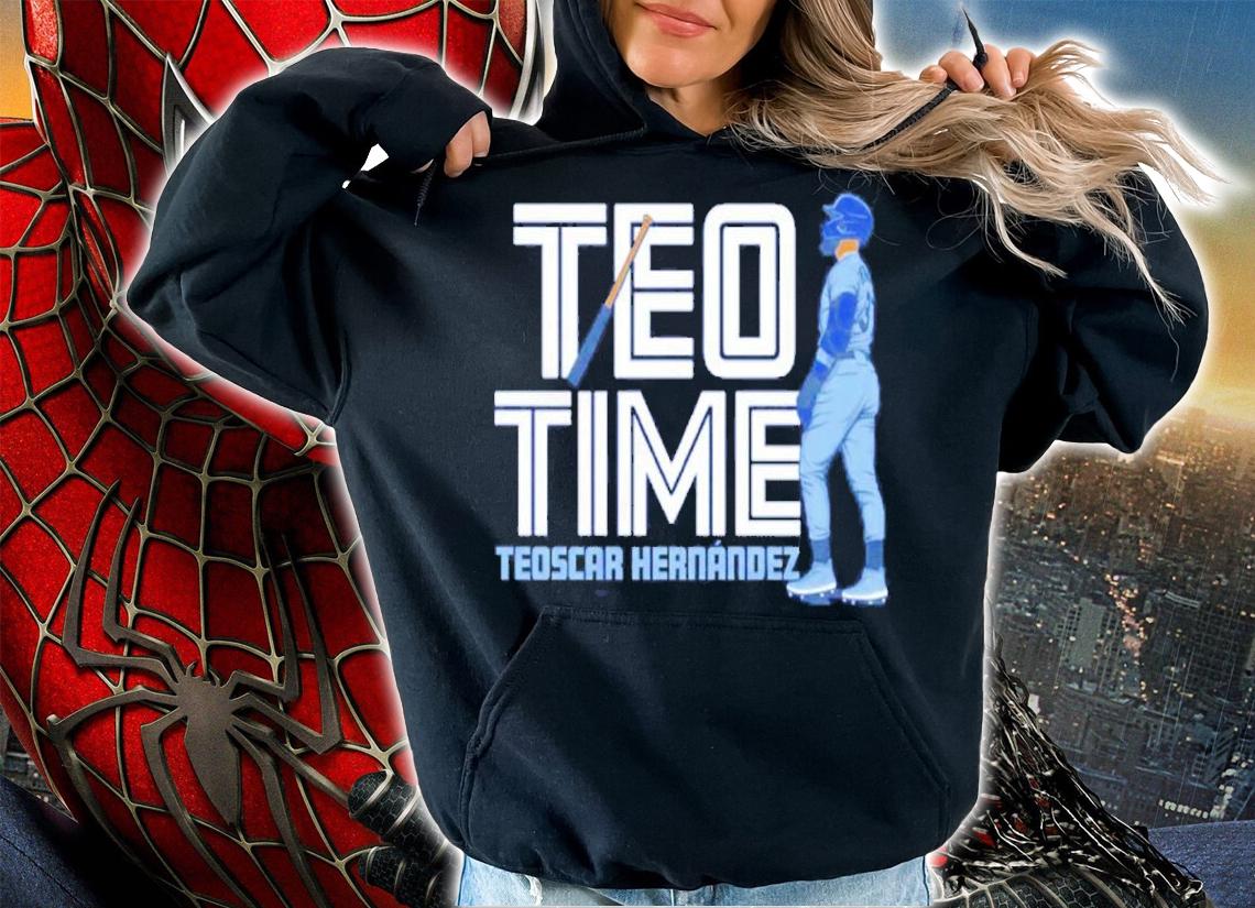 Teoscar Hernandez Teo Time Shirt t-shirt hoodie