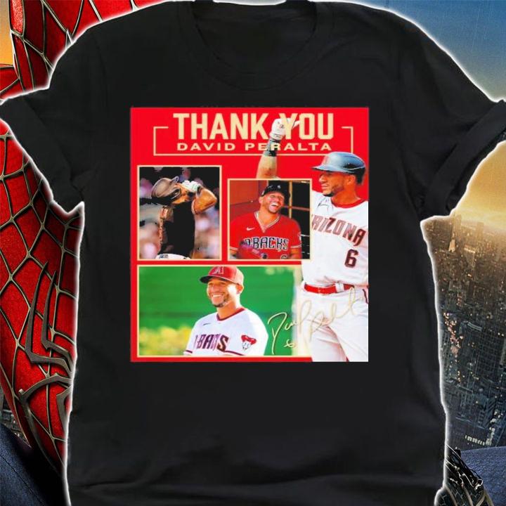 Thank You David Peralta Arizona Diamondbacks Signature Shirt t-shirt