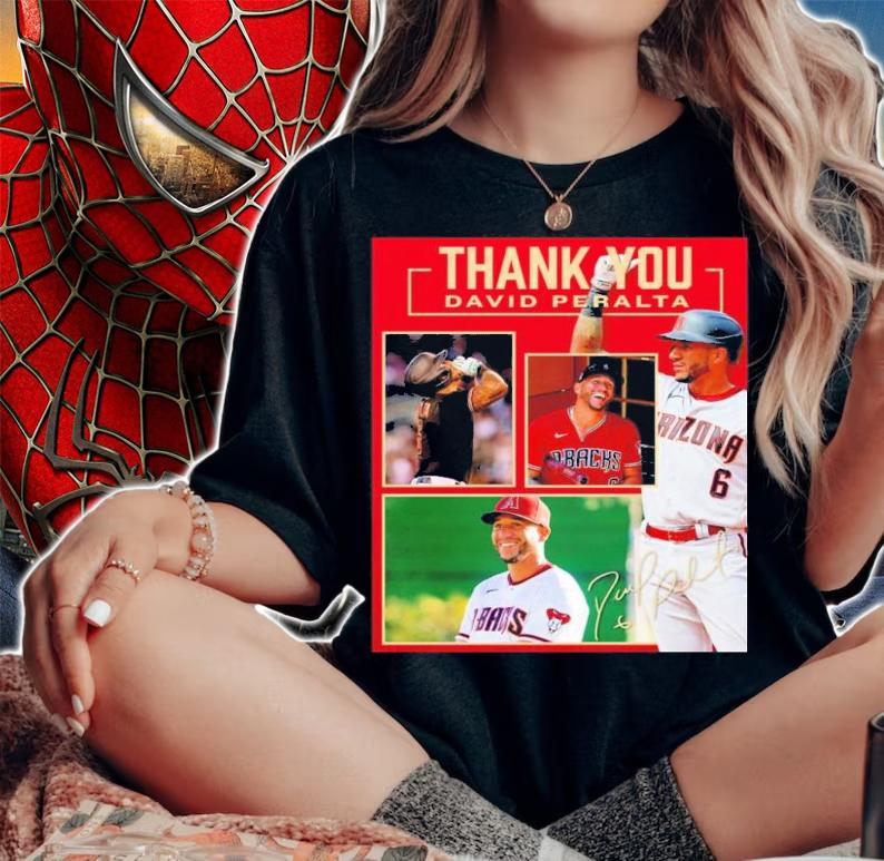 Thank You David Peralta Arizona Diamondbacks Signature Shirt t-shirt