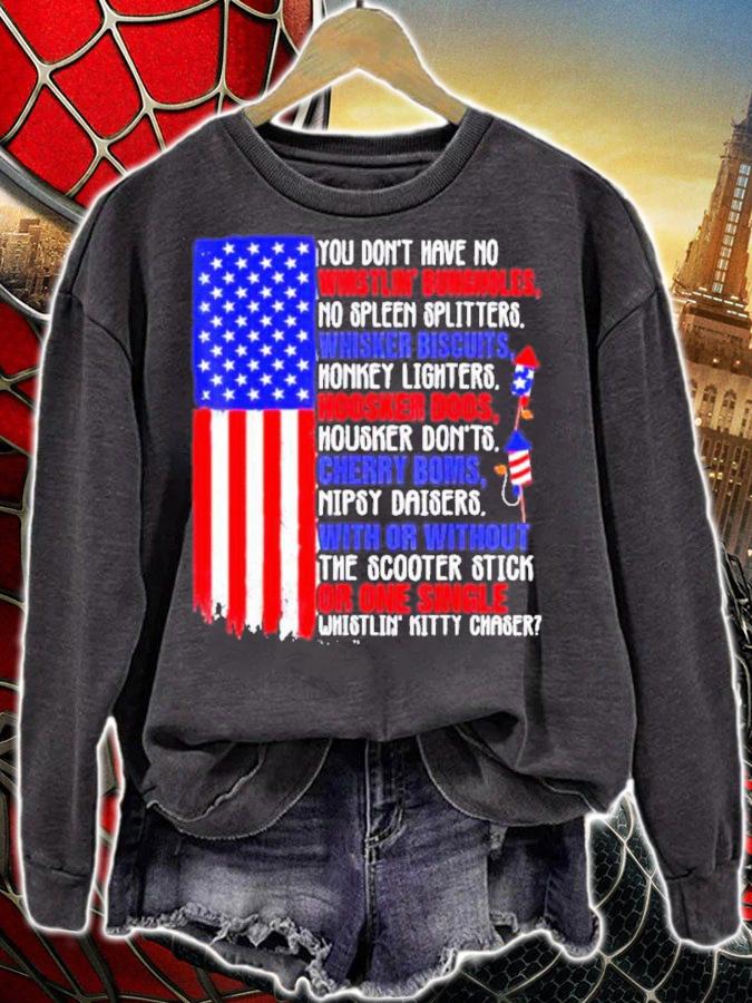 You Don't Have No Whistling Bungholes America Shirt t-shirt