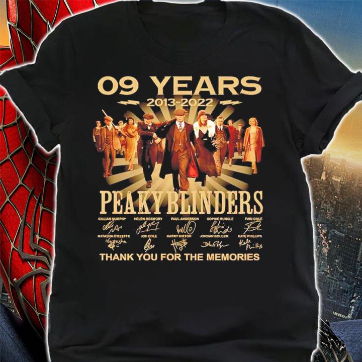 09 Years 2013-2022 Peaky Blinders Signatures Thank You For The Memories Shirt t-shirt
