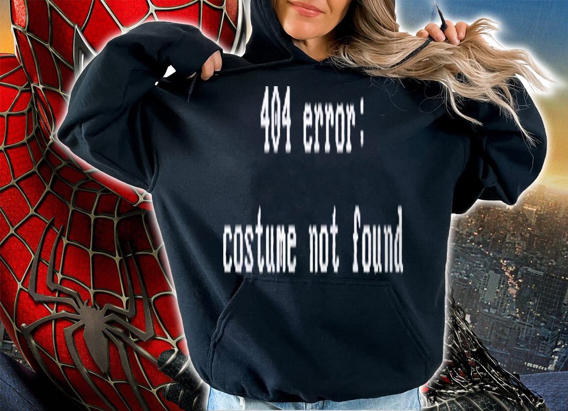 404 Error Costume Not Found Halloween Essential Shirt t-shirt hoodie