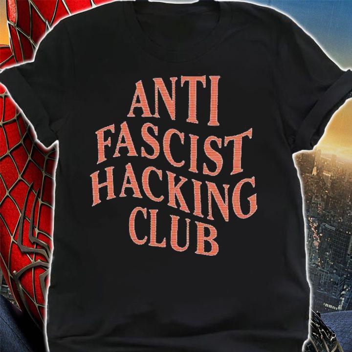 Anti Fascist Hacking Club T-Shirt t-shirt
