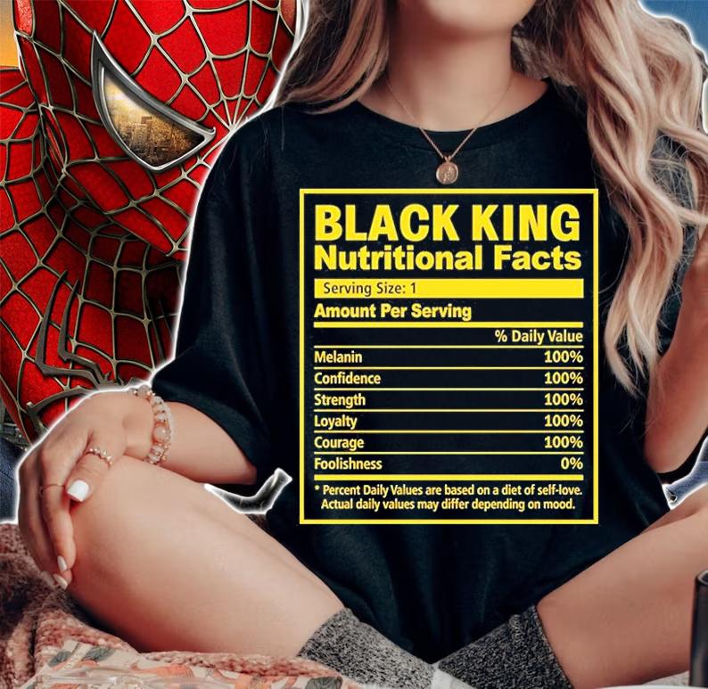 Black King Nutritional Facts Black History Month T-Shirt t-shirt woman shirt