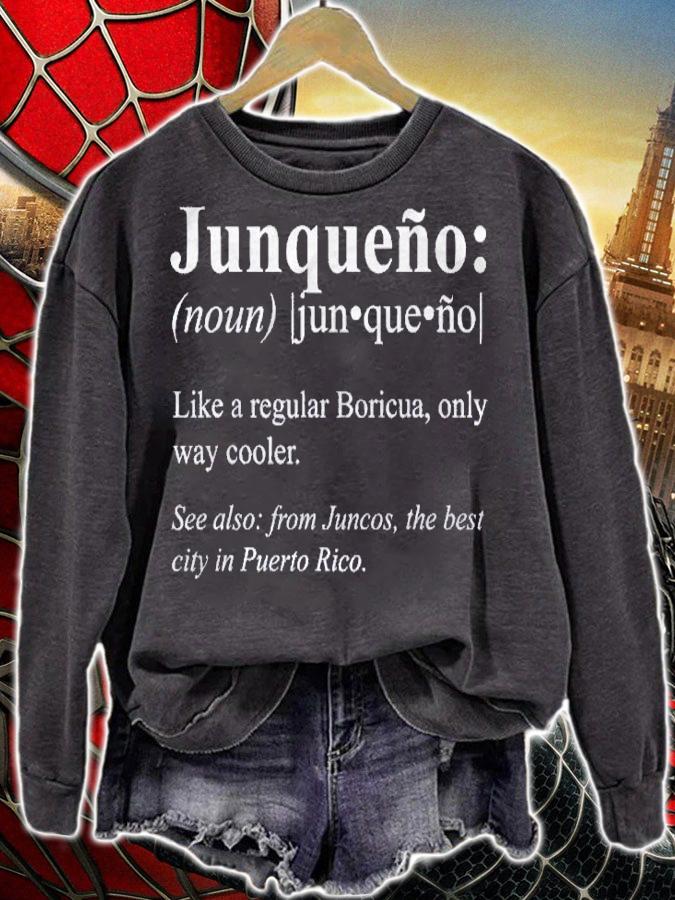 Boricua Juncos Puerto Rico Gift Junqueo Definition Shirt t-shirt sweatshirt