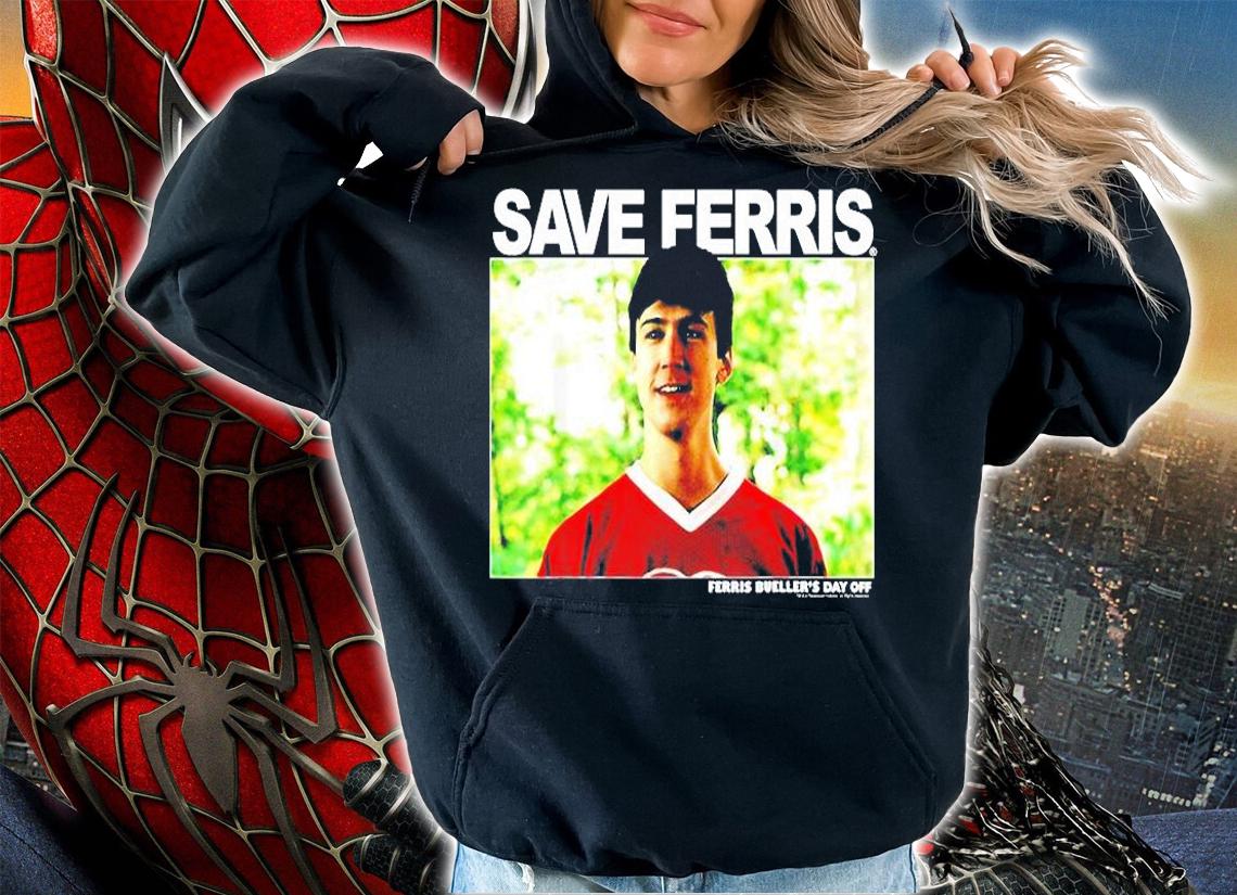 Ferris Bueller Cameron Save Ferris Photoreal T-Shirt t-shirt hoodie