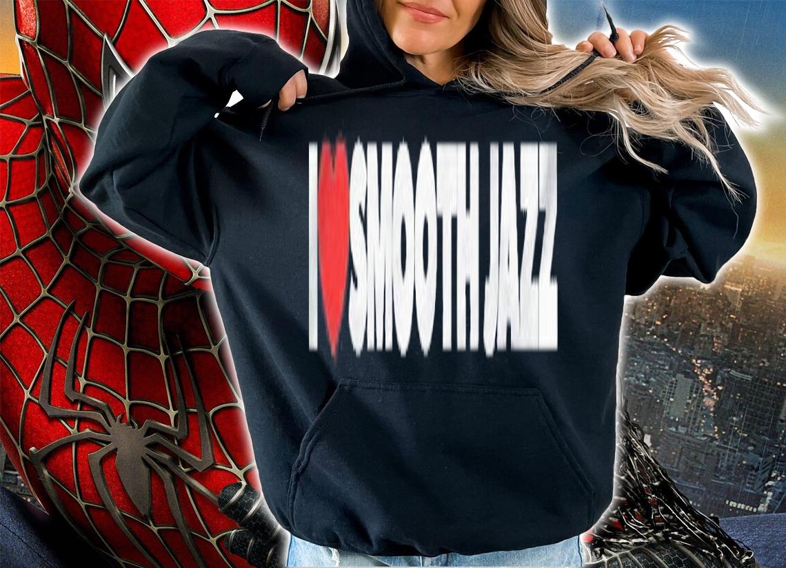 I Love (Heart) Smooth Jazz Shirt t-shirt