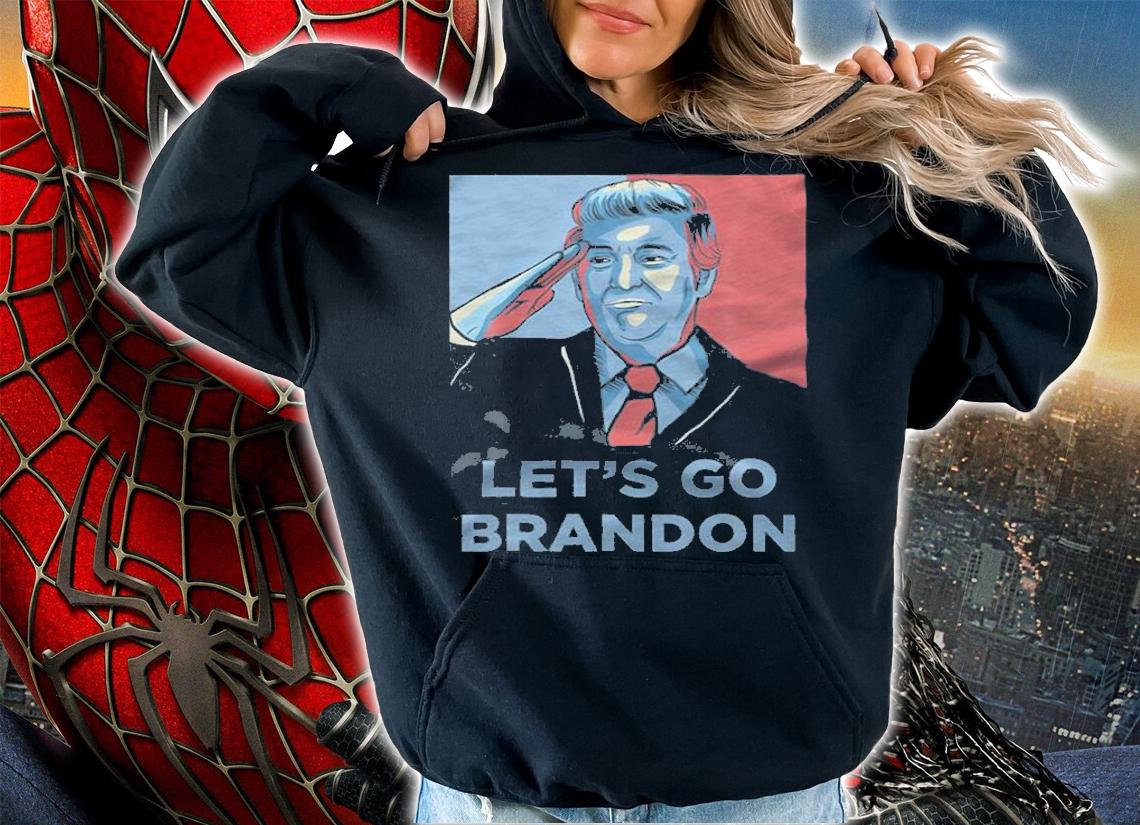 Let's Go Brandon Trump Conservative Anti Liberal T-Shirt t-shirt hoodie