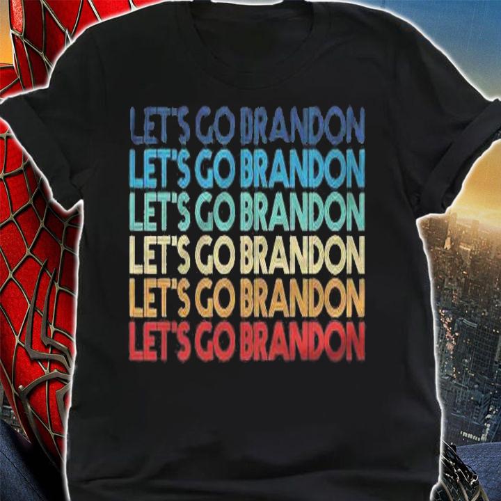 Lets Go Brandon Vintage Retro shirt t-shirt