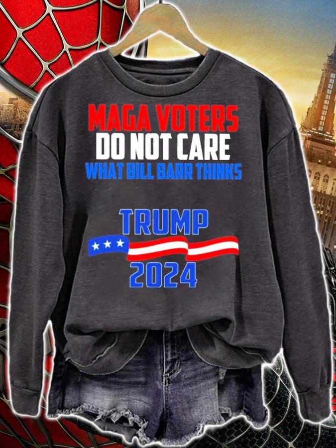 Maga Voters Do Not Care What Bill Barr Thinks Trump 2024 Shirt t-shirt sweatshirt