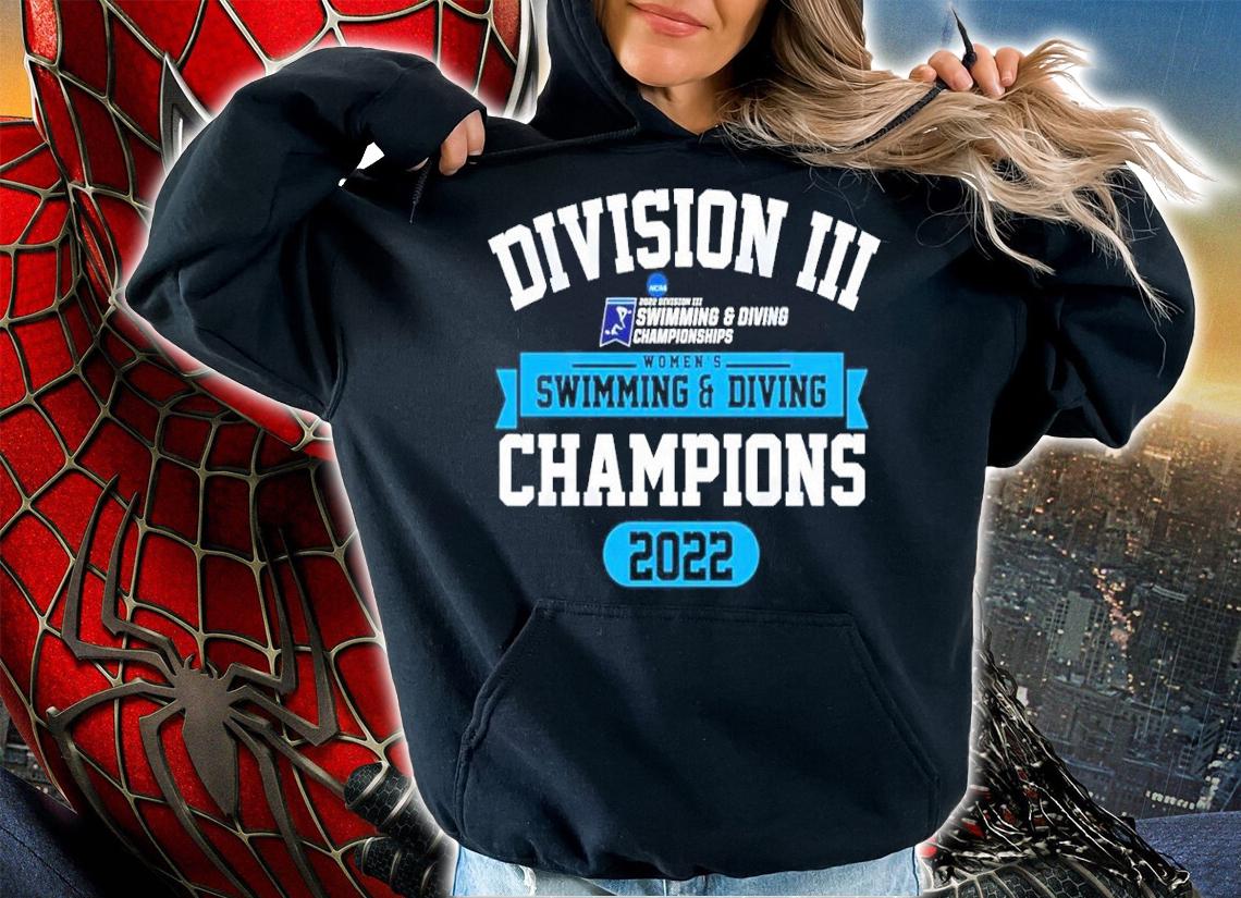 NCAA Division III Women's Swimming And Diving Champions 2022 Shirt t-shirt hoodie