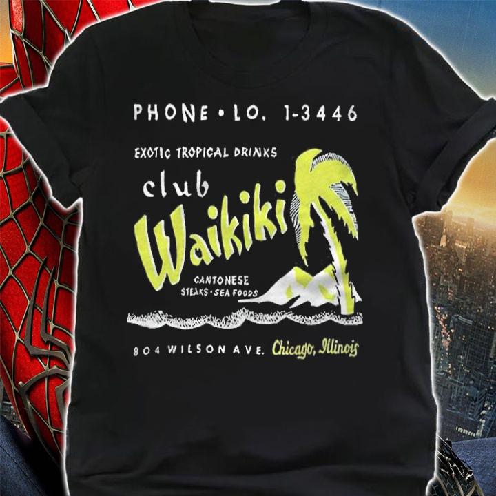 Phone Lo 1-3446 Exotic Tropical Drinks Club Waikiki Shirt t-shirt