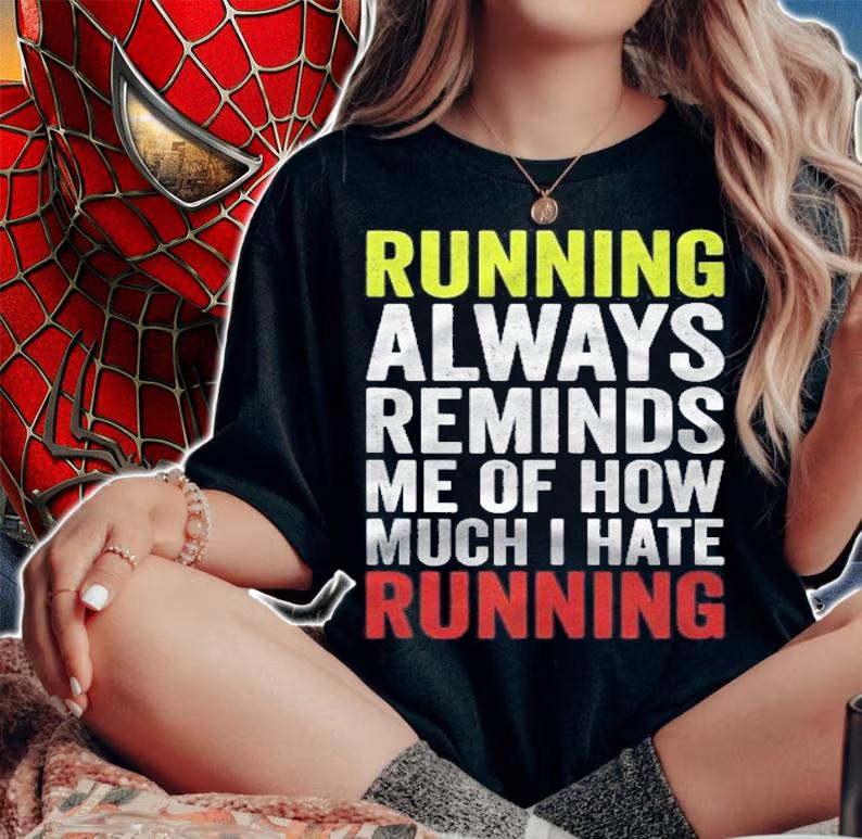 Running Motivation Marathon Runner Gift Funny Running Shirt t-shirt woman shirt
