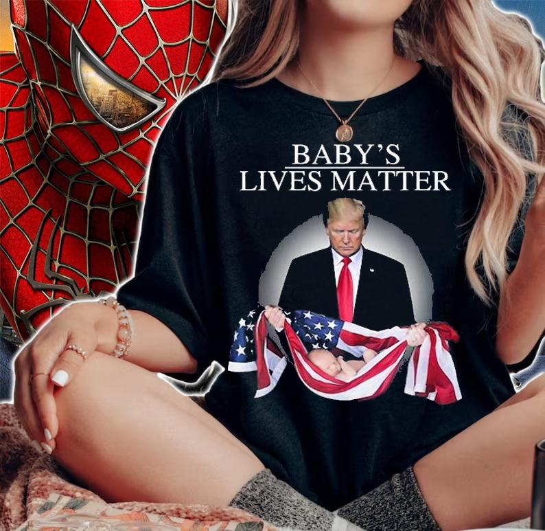 Trump Baby's Lives Matter Flag America T-Shirt t-shirt